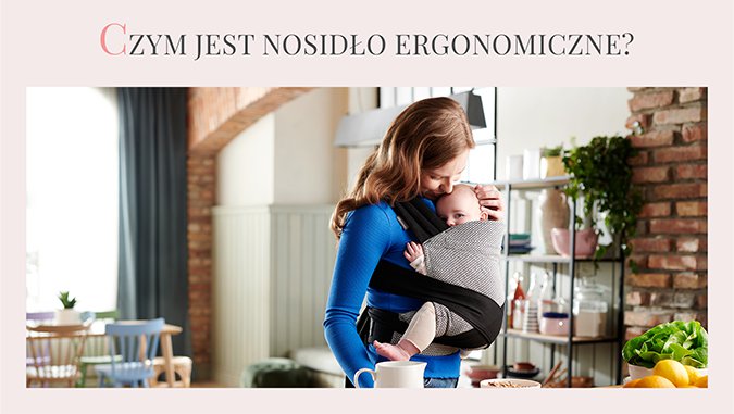 Nosidełko ergonomiczne dla dziecka i niemowlaka